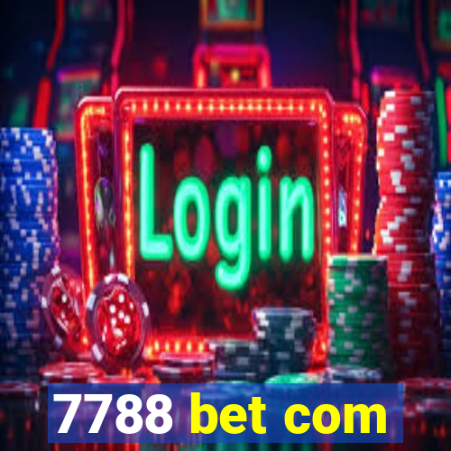 7788 bet com